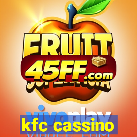 kfc cassino